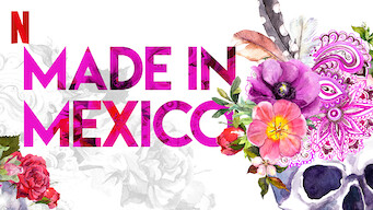 Made in Mexico (2018)