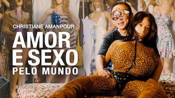 Christiane Amanpour: Amor e Sexo pelo Mundo (2018)